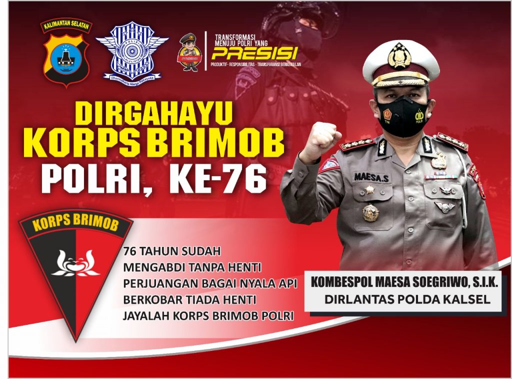 DIRGAHAYU KORPS BRIMOB POLRI KE-76 TAHUN 2021.